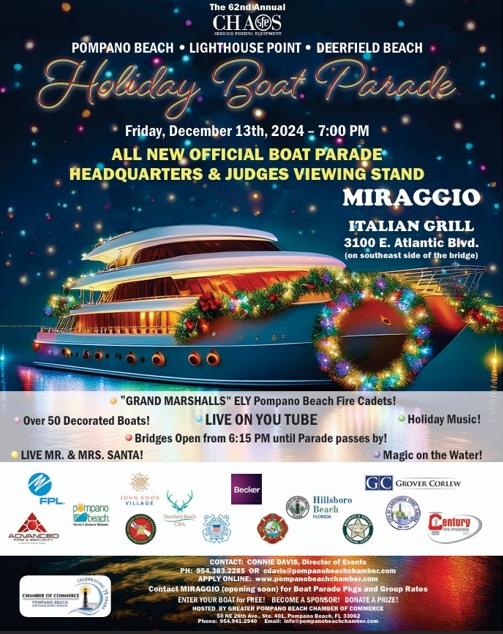 The 62nd Annual "CHAOS" Pompano Beach/Lighthouse Point/Deerfield Beach HOLIDAY BOAT PARADE -- December 13th