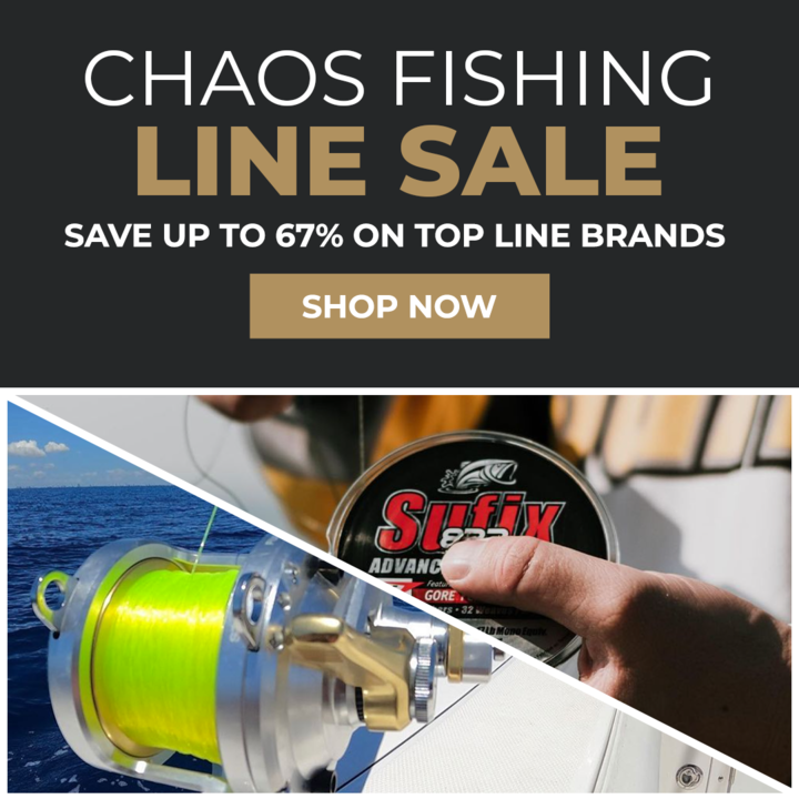 CHAOS Fishing Line Sale Save up to 67% on top line brands.  SHOP NOW button.  Image of fishing line on bottom